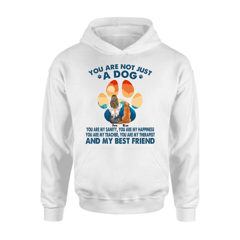 Personalized Dog Mom T-Shirt/Long sleeve/Sweatshirt/Hoodie - Gift Idea For Dog Lover/Mother's Day - Up to 4 Dogs - You Are Not Just A Dog