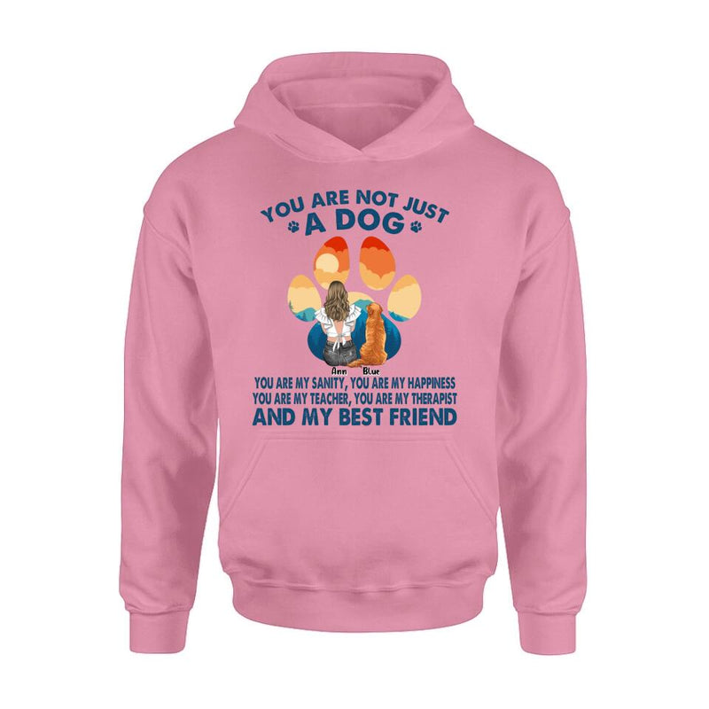 Personalized Dog Mom T-Shirt/Long sleeve/Sweatshirt/Hoodie - Gift Idea For Dog Lover/Mother's Day - Up to 4 Dogs - You Are Not Just A Dog