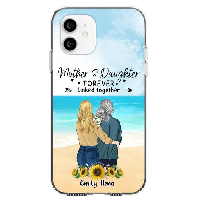 Custom Personalized Mom & Daughter Phone Case - Mother's Day Gift Idea From Daughter - Mother & Daughter Forever Linked Together - Cases For iPhone/Samsung