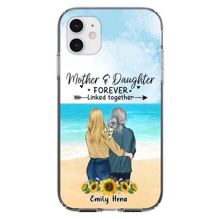 Custom Personalized Mom & Daughter Phone Case - Mother's Day Gift Idea From Daughter - Mother & Daughter Forever Linked Together - Cases For iPhone/Samsung