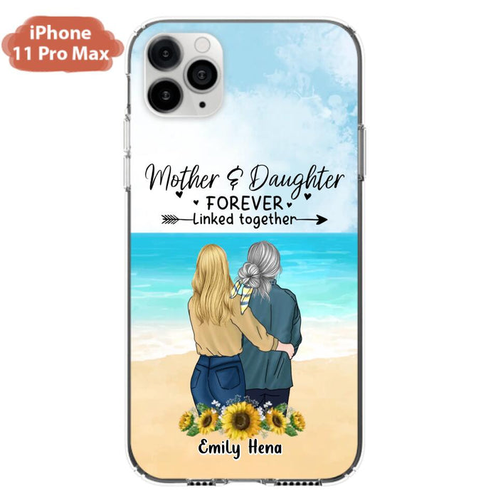 Custom Personalized Mom & Daughter Phone Case - Mother's Day Gift Idea From Daughter - Mother & Daughter Forever Linked Together - Cases For iPhone/Samsung