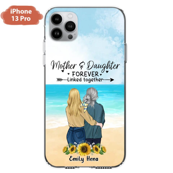 Custom Personalized Mom & Daughter Phone Case - Mother's Day Gift Idea From Daughter - Mother & Daughter Forever Linked Together - Cases For iPhone/Samsung