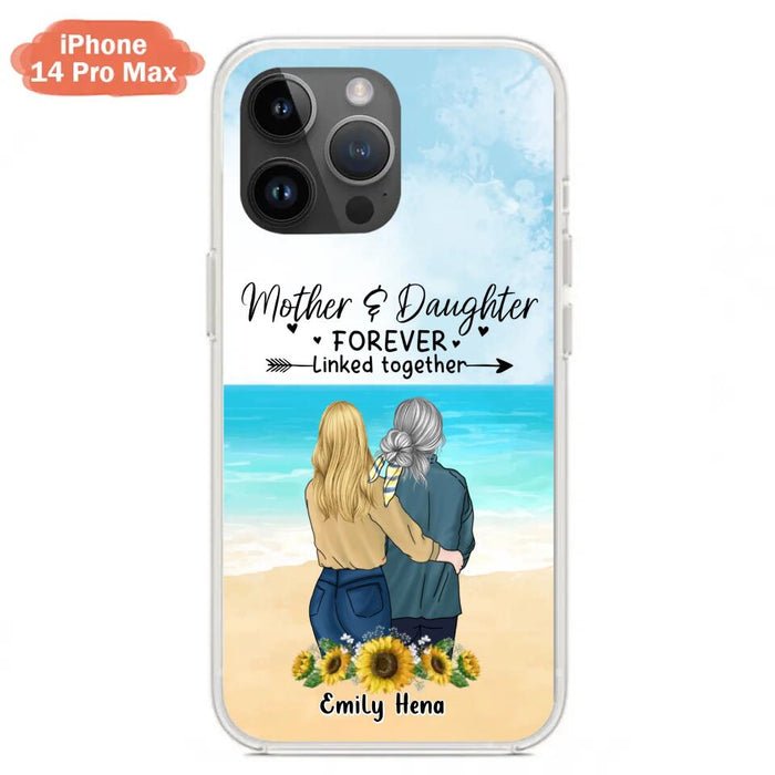 Custom Personalized Mom & Daughter Phone Case - Mother's Day Gift Idea From Daughter - Mother & Daughter Forever Linked Together - Cases For iPhone/Samsung