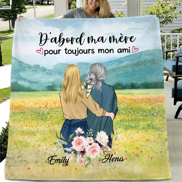 Custom Personalized Mom & Daughter Quilt/Single Layer Fleece Blanket - Best Gift Idea For Mother's Day - D'abord Ma Mere Pour Toujours Mon Ami