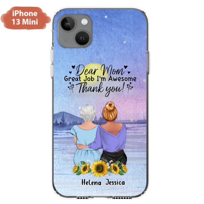 Custom Personalized Mom & Daughter Phone Case - Mother's Day Gift Idea From Daughter - Dear Mom Great Job I'm Awesome - Cases For iPhone/Samsung