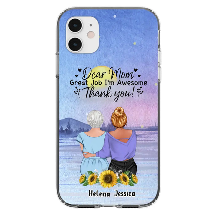 Custom Personalized Mom & Daughter Phone Case - Mother's Day Gift Idea From Daughter - Dear Mom Great Job I'm Awesome - Cases For iPhone/Samsung