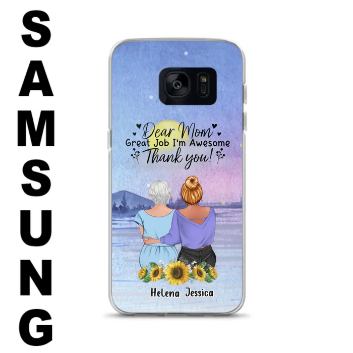 Custom Personalized Mom & Daughter Phone Case - Mother's Day Gift Idea From Daughter - Dear Mom Great Job I'm Awesome - Cases For iPhone/Samsung