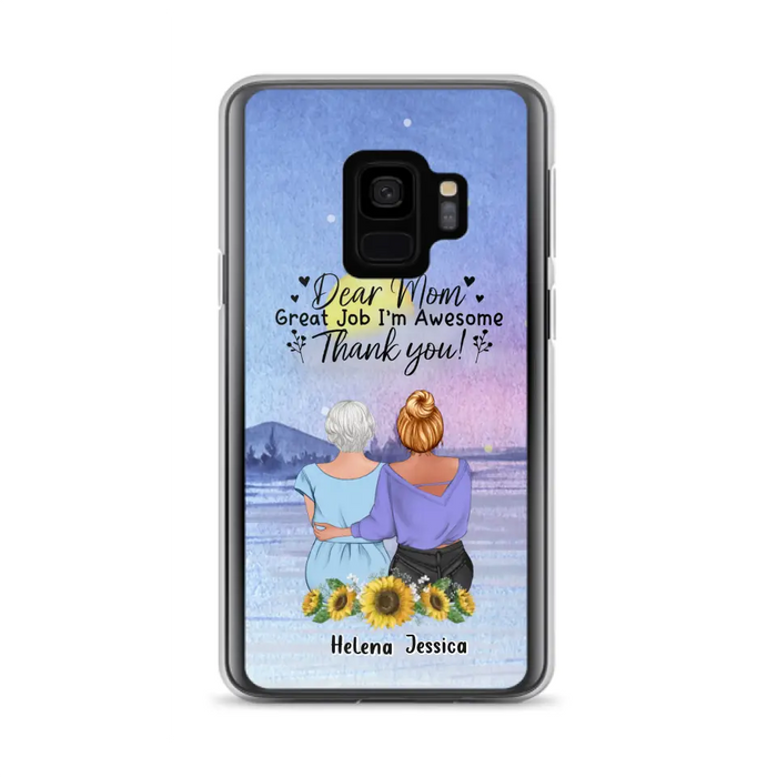 Custom Personalized Mom & Daughter Phone Case - Mother's Day Gift Idea From Daughter - Dear Mom Great Job I'm Awesome - Cases For iPhone/Samsung