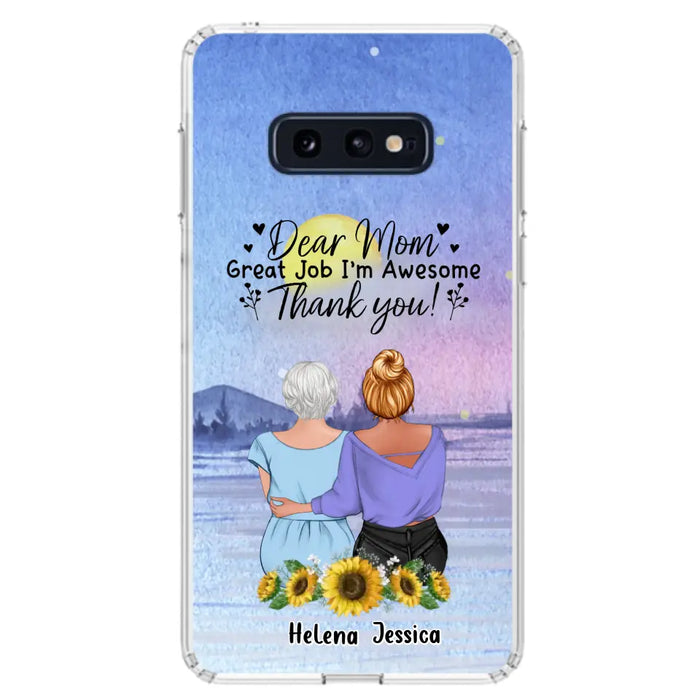 Custom Personalized Mom & Daughter Phone Case - Mother's Day Gift Idea From Daughter - Dear Mom Great Job I'm Awesome - Cases For iPhone/Samsung