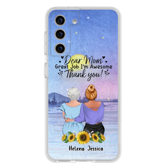 Custom Personalized Mom & Daughter Phone Case - Mother's Day Gift Idea From Daughter - Dear Mom Great Job I'm Awesome - Cases For iPhone/Samsung