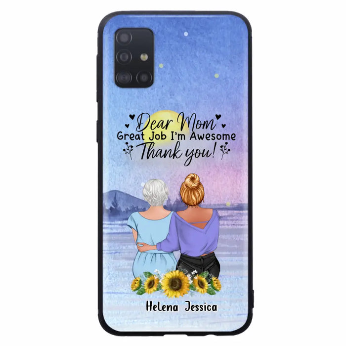 Custom Personalized Mom & Daughter Phone Case - Mother's Day Gift Idea From Daughter - Dear Mom Great Job I'm Awesome - Cases For iPhone/Samsung