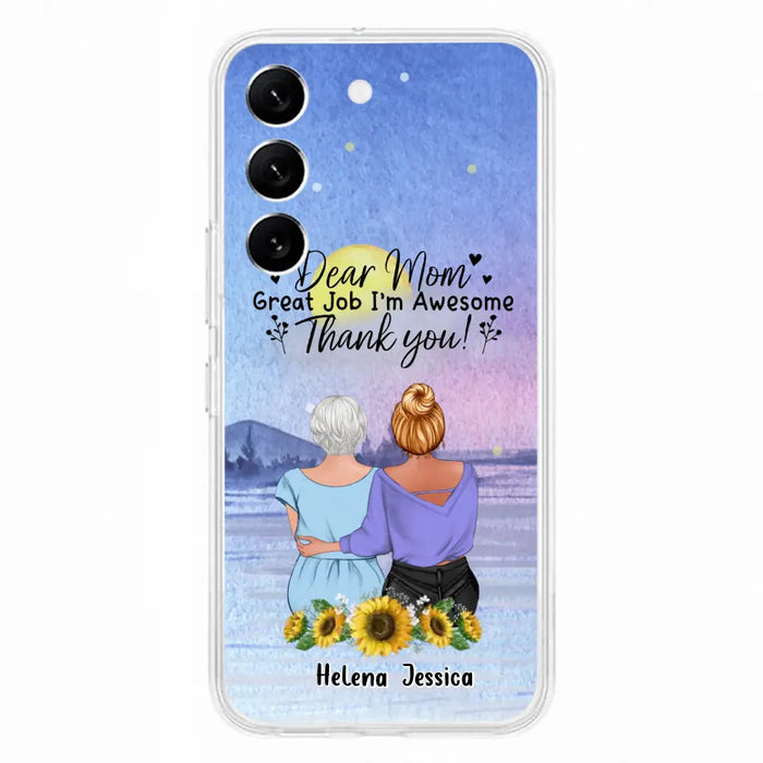 Custom Personalized Mom & Daughter Phone Case - Mother's Day Gift Idea From Daughter - Dear Mom Great Job I'm Awesome - Cases For iPhone/Samsung