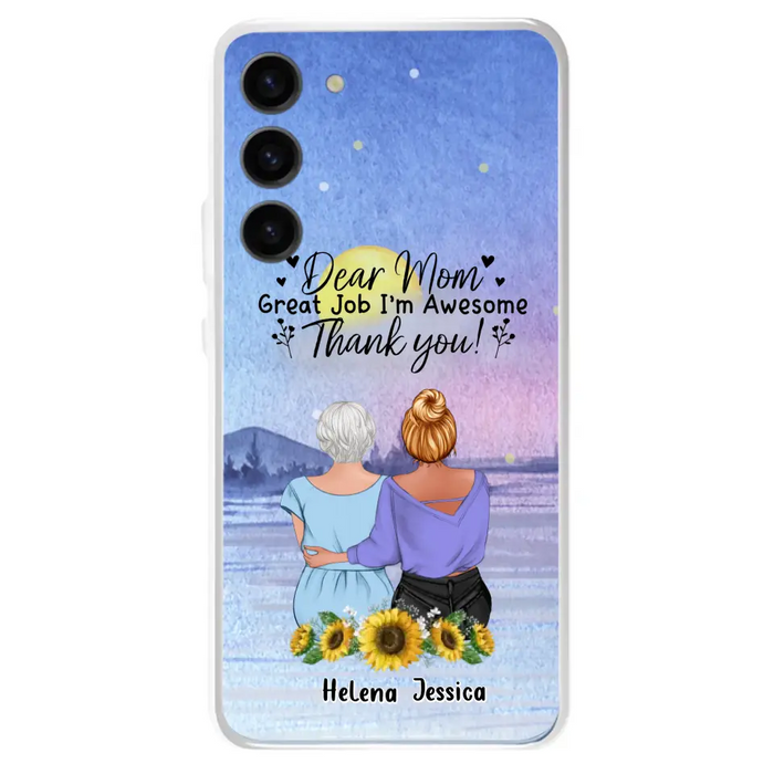 Custom Personalized Mom & Daughter Phone Case - Mother's Day Gift Idea From Daughter - Dear Mom Great Job I'm Awesome - Cases For iPhone/Samsung