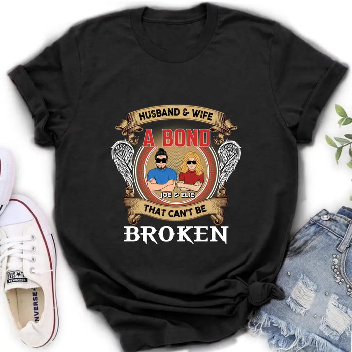 Custom Personalized Couple Shirt/Long sleeve/Sweatshirt/Hoodie - Gift Idea For Couple/Mother's Day/Father's Day - Husband And Wife A Bond That Can't Be Broken