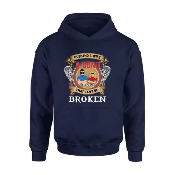 Custom Personalized Couple Shirt/Long sleeve/Sweatshirt/Hoodie - Gift Idea For Couple/Mother's Day/Father's Day - Husband And Wife A Bond That Can't Be Broken