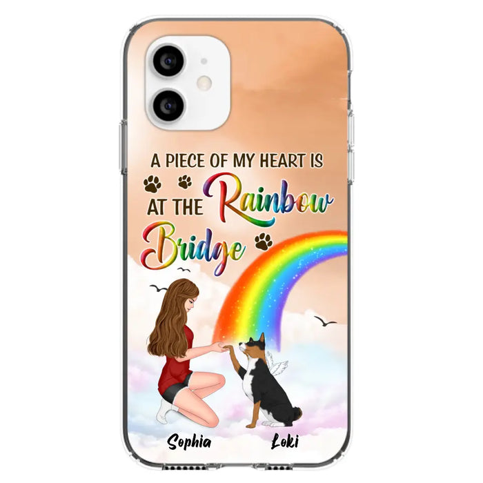 Custom Personalized Dog Mom Phone Case - Memorial Gift Idea for Dog Owners/Mother's Day - A Piece Of My Heart Is At The Rainbow Bridge - Case for iPhone/Samsung