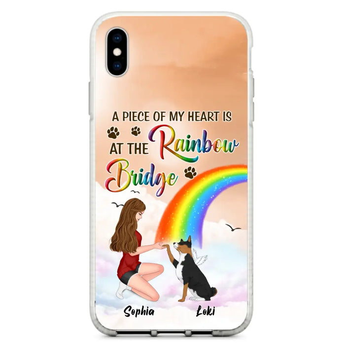 Custom Personalized Dog Mom Phone Case - Memorial Gift Idea for Dog Owners/Mother's Day - A Piece Of My Heart Is At The Rainbow Bridge - Case for iPhone/Samsung