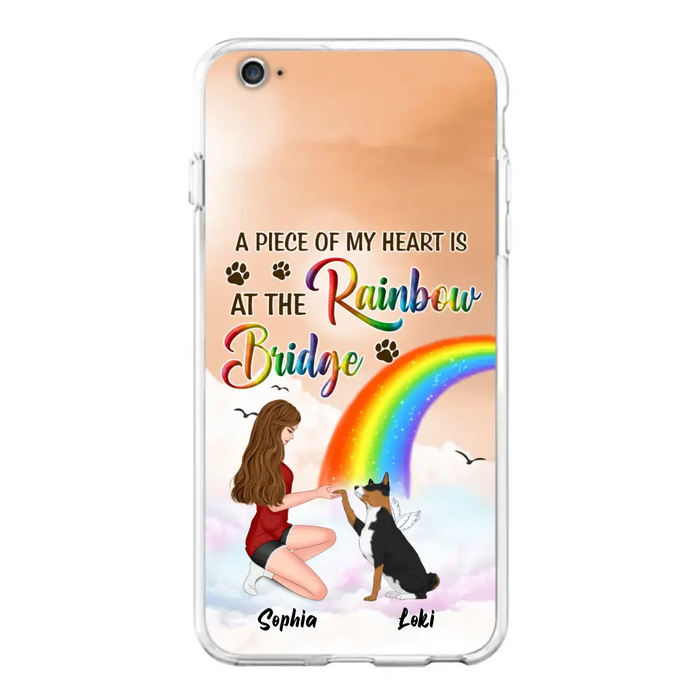 Custom Personalized Dog Mom Phone Case - Memorial Gift Idea for Dog Owners/Mother's Day - A Piece Of My Heart Is At The Rainbow Bridge - Case for iPhone/Samsung