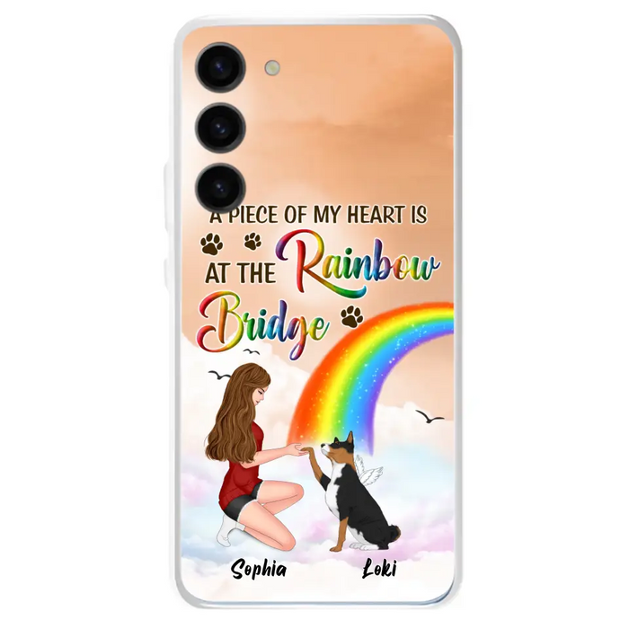 Custom Personalized Dog Mom Phone Case - Memorial Gift Idea for Dog Owners/Mother's Day - A Piece Of My Heart Is At The Rainbow Bridge - Case for iPhone/Samsung