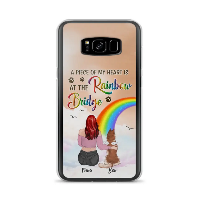 Custom Personalized Memorial Phone Case - Memorial Gift Idea for Dog/Cat Owners/Mother's Day - A Piece Of My Heart Is At The Rainbow Bridge - Case for iPhone/Samsung