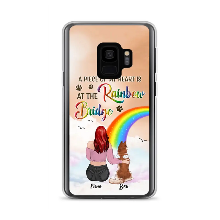 Custom Personalized Memorial Phone Case - Memorial Gift Idea for Dog/Cat Owners/Mother's Day - A Piece Of My Heart Is At The Rainbow Bridge - Case for iPhone/Samsung