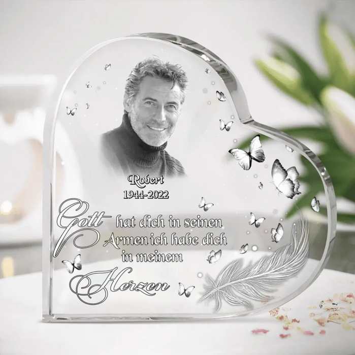 Custom Personalized Memorial Photo Crystal Heart - German Version - Memorial Gift Idea for Father's Day/Mother's Day - Gott Hat Ditch In Seinen Armen Ich Habe Sich In Meinem Herzen