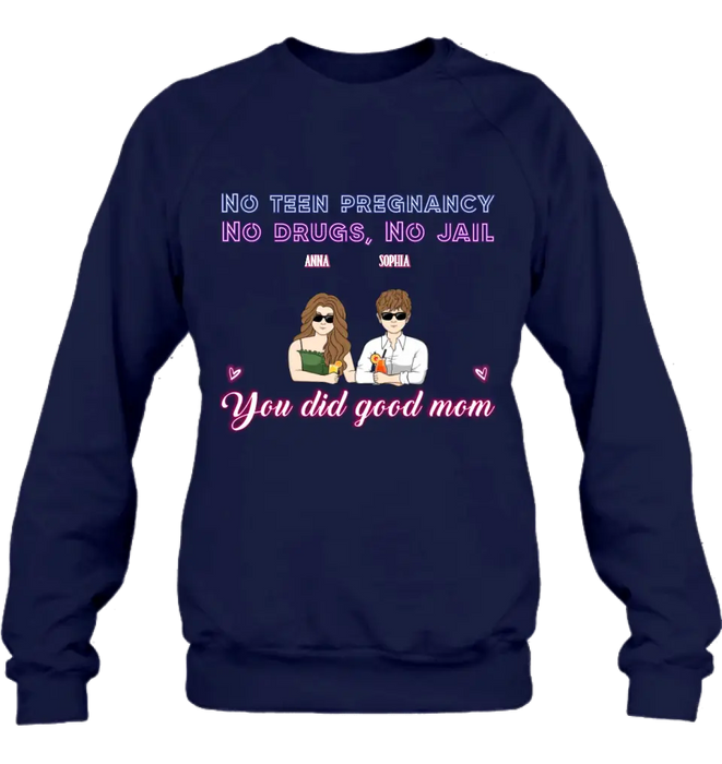 Personalized Good Mom Shirt/ Hoodie - Mother's Day Gift Idea From Daughter/ Son with up to 4 Kids - You Did Good Mom