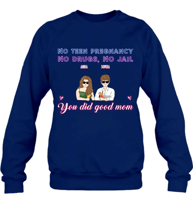 Personalized Good Mom Shirt/ Hoodie - Mother's Day Gift Idea From Daughter/ Son with up to 4 Kids - You Did Good Mom