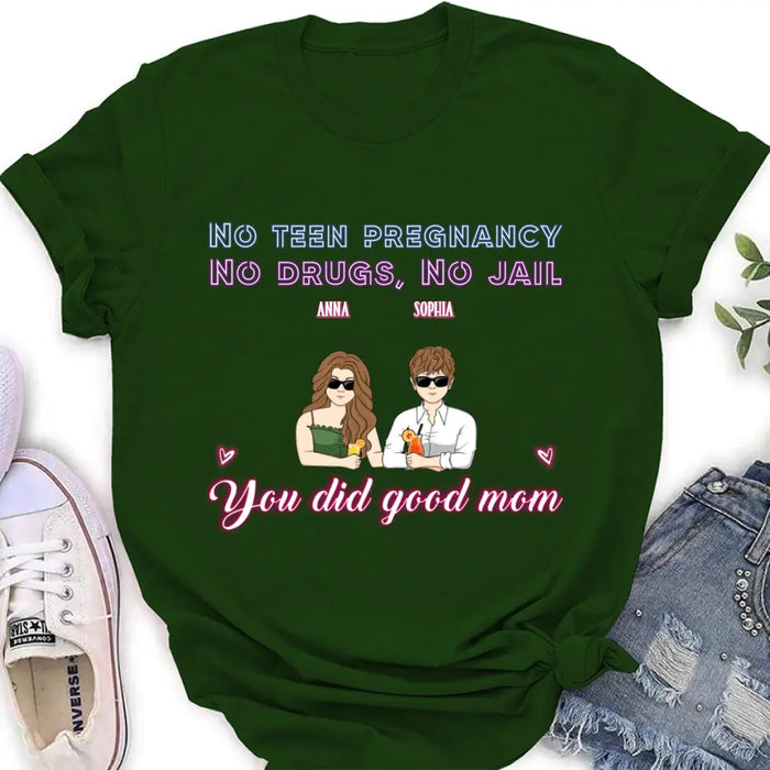 Personalized Good Mom Shirt/ Hoodie - Mother's Day Gift Idea From Daughter/ Son with up to 4 Kids - You Did Good Mom