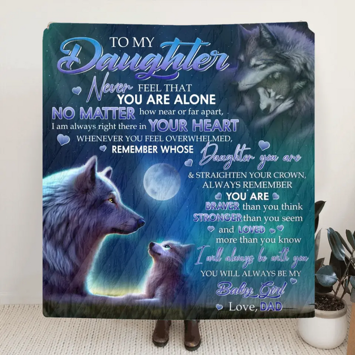 Custom Personalized To My Daughter/ Son Wolf Art Quilt/Single Layer Fleece Blanket - Gift Idea From Dad/ Mom - I Will Always Be With You