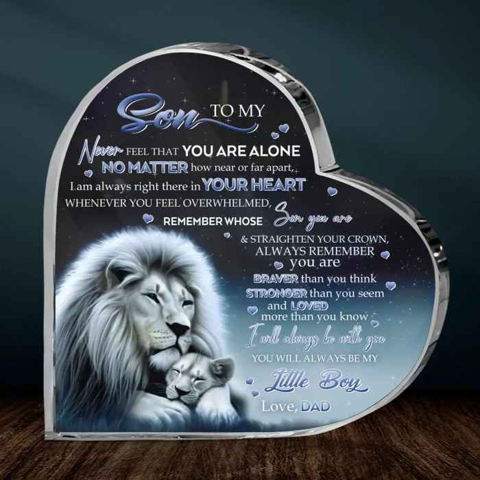 Custom Personalized To My Daughter/Son Lion Crystal Heart - Gift Idea For Daughter/Son From Dad - Never Feel That You Are Alone