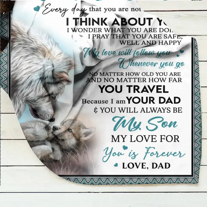 To My Son Fleece Throw Blanket & Quilt - Birthday Gift Idea From Dad To Son - You Will Always Be My Son