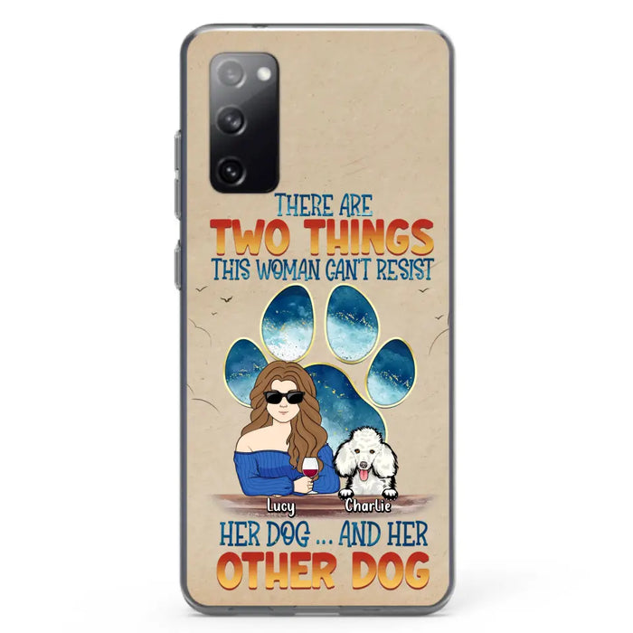 Custom Personalized Dog Mom Phone Case - Gift Idea For Dog Lovers/Mother's Day - Upto 6 Dogs - There Are Two Things This Woman Can't Resist Her Dog..And Her Other Dog - Cases For iPhone/ Samsung