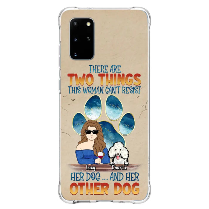 Custom Personalized Dog Mom Phone Case - Gift Idea For Dog Lovers/Mother's Day - Upto 6 Dogs - There Are Two Things This Woman Can't Resist Her Dog..And Her Other Dog - Cases For iPhone/ Samsung