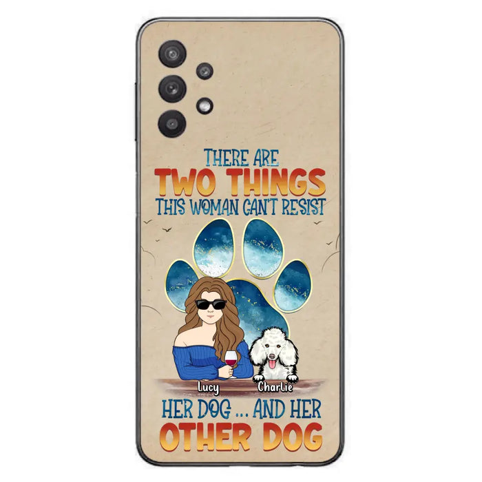 Custom Personalized Dog Mom Phone Case - Gift Idea For Dog Lovers/Mother's Day - Upto 6 Dogs - There Are Two Things This Woman Can't Resist Her Dog..And Her Other Dog - Cases For iPhone/ Samsung