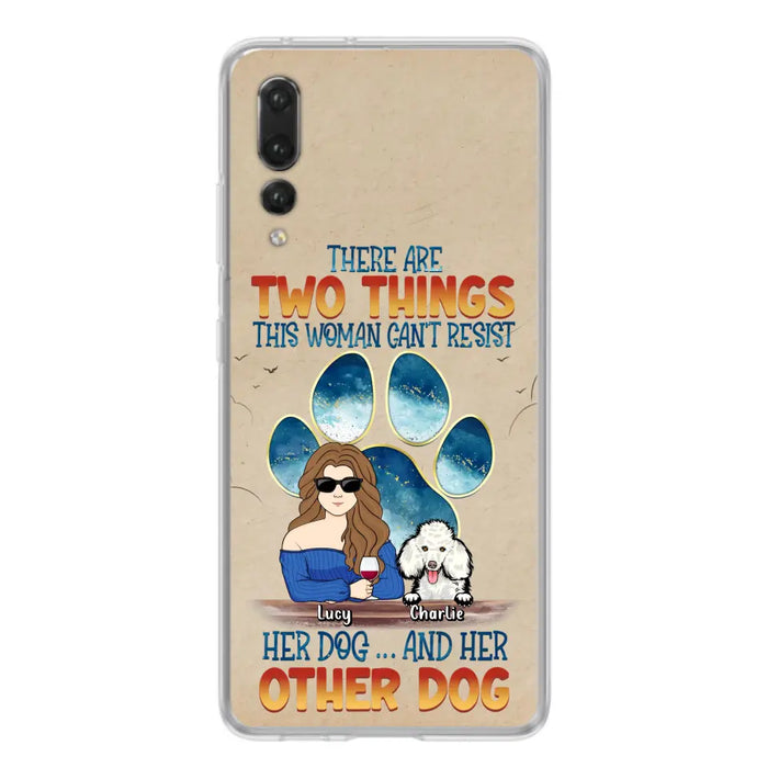 Custom Personalized Dog Mom Phone Case - Gift Idea For Dog Lovers/Mother's Day - Upto 6 Dogs - There Are Two Things This Woman Can't Resist Her Dog..And Her Other Dog - Cases For Xiaomi/ Oppo/ Huawei