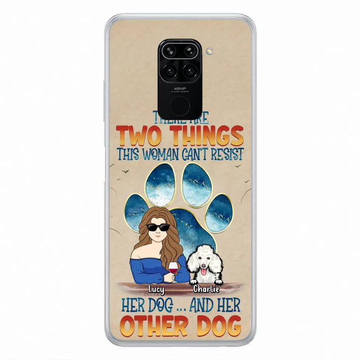 Custom Personalized Dog Mom Phone Case - Gift Idea For Dog Lovers/Mother's Day - Upto 6 Dogs - There Are Two Things This Woman Can't Resist Her Dog..And Her Other Dog - Cases For Xiaomi/ Oppo/ Huawei