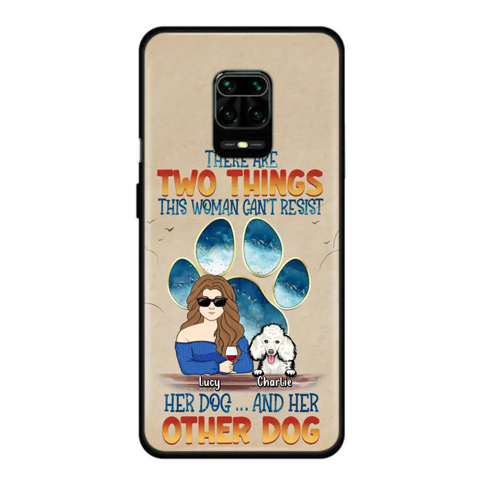 Custom Personalized Dog Mom Phone Case - Gift Idea For Dog Lovers/Mother's Day - Upto 6 Dogs - There Are Two Things This Woman Can't Resist Her Dog..And Her Other Dog - Cases For Xiaomi/ Oppo/ Huawei