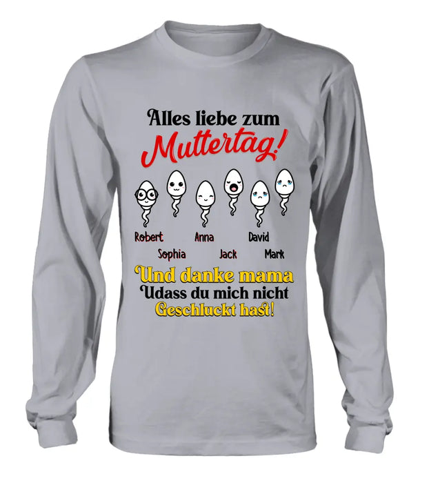 Personalized Sperms Shirt/Long sleeve/Sweatshirt/Hoodie - Gift Idea From Kids to Mom - Up to 6 Sperms - Alles Liebe Zum Muttertag!