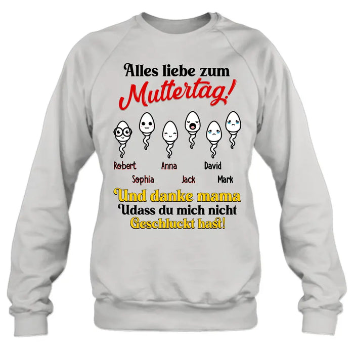 Personalized Sperms Shirt/Long sleeve/Sweatshirt/Hoodie - Gift Idea From Kids to Mom - Up to 6 Sperms - Alles Liebe Zum Muttertag!