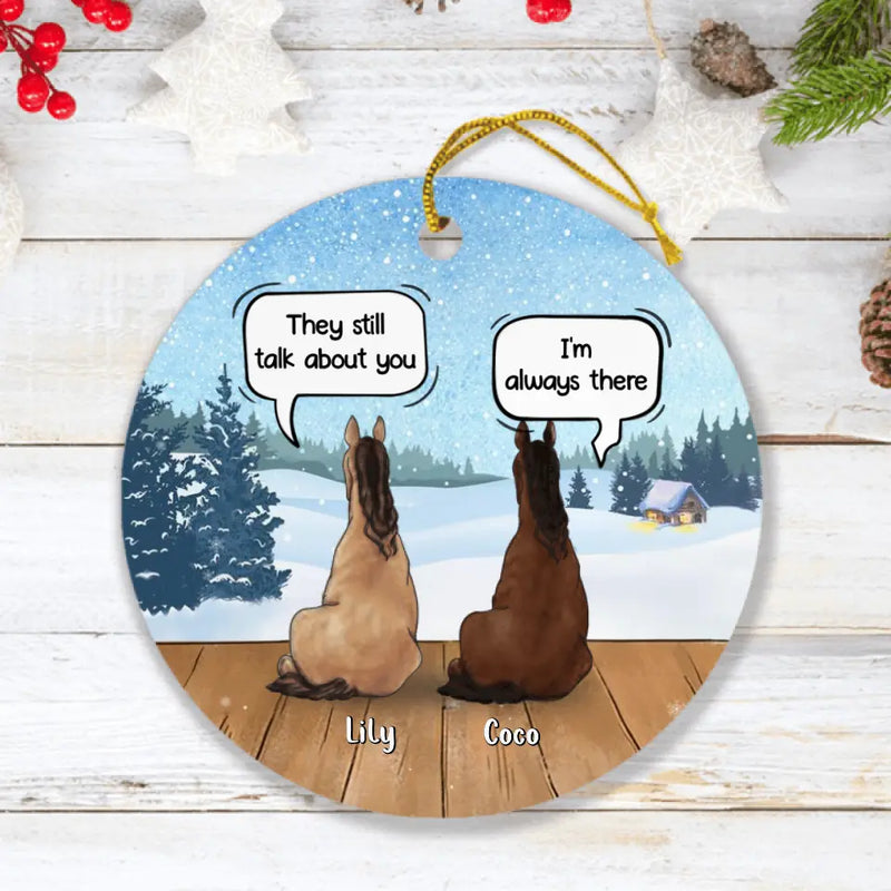 Personalized Horse Dog Ornament - Up to 5 Horses/Dogs - They Still Talk About You