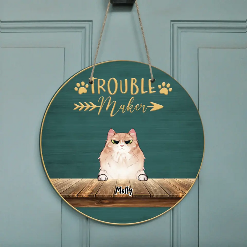 Personalized Pet Door Sign - Up to 6 Cats/Dogs - Best Gift For Cat/Dog Lover - Trouble Maker