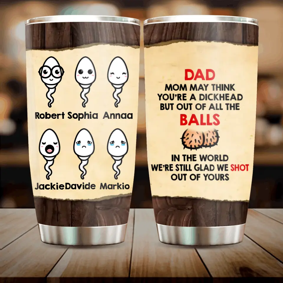 Custom Personalized Sperms Tumbler - Gift Idea For Father's Day/Mother -  bakven