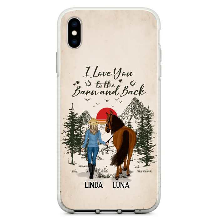 Custom Personalized Horse Girl Phone Case - Upto 6 Horses - Mother's Day Gift Idea Horse Lovers - I Love You To The Barn And Back - Case For iPhone/Samsung