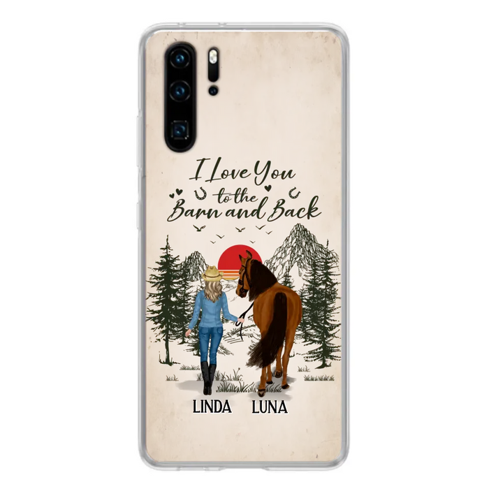 Custom Personalized Horse Girl Phone Case - Upto 6 Horses - Mother's Day Gift Idea Horse Lovers - I Love You To The Barn And Back - Case For Xiaomi/Oppo/Huawei