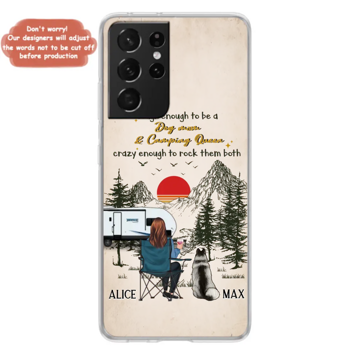 Custom Personalized Dog Mom Phone Case - Upto 4 Dogs - Mother's Day Gift Idea Dog/Camping Lovers - Tough Enough To Be A Dog Mom And Camping Queen Crazy Enough To Rock Them Both - Case For iPhone/Samsung