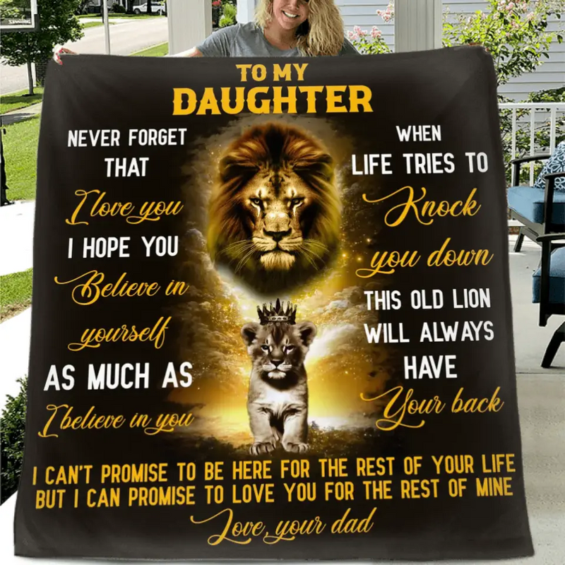 To My Daughter Fleece Throw Blanket & Quilt - Gift Idea From Dad To Daughter - Never Forget That I Love You