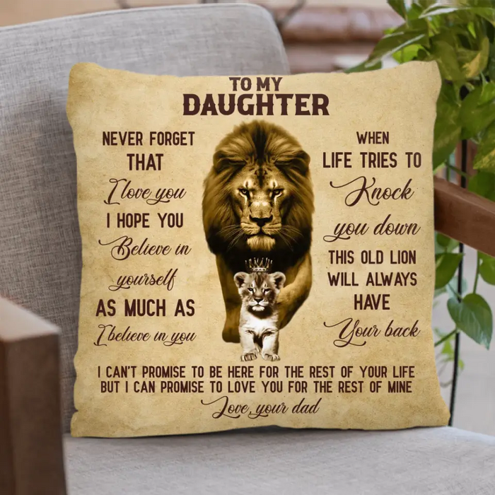 To My Daughter Pillow Cover - Gift Idea From Dad To Daughter/ Birthday - I Hope You Believe In Yourself As Much As I Believe In You