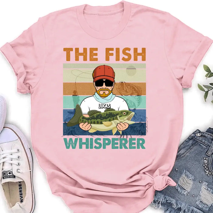 Personalized Fishing Shirt - Gift Idea For Father's Day/ Fishing Lovers - The Fish Whisperer