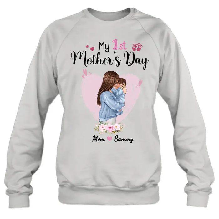 Custom Personalized Mother T-shirt/ Long Sleeve/ Sweatshirt/ Hoodie - Mother's Day Gift Idea - My 1st Mother's Day